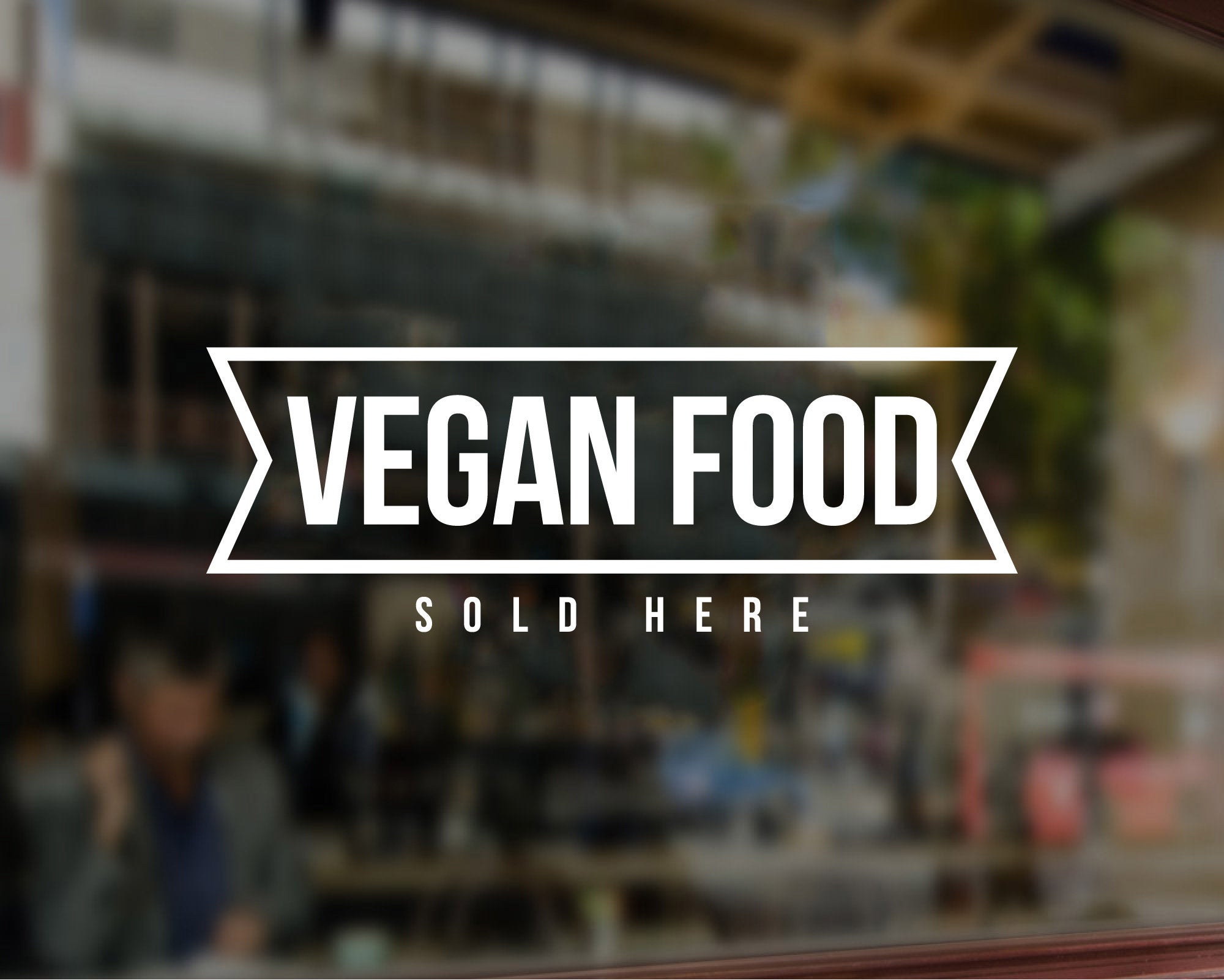 Vegan Sticker Vegan Healthy sticker Restaurant shop window Decal 